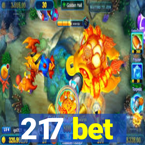217 bet